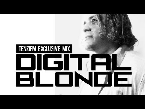 The Digital Blonde - Tenzi FM Exclusive Guest Mix