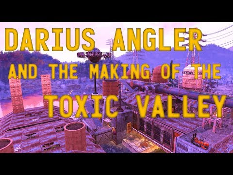 Fallout 76 Lore - Darius Angler and the Making of the Toxic Valley