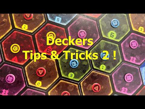 Deckers - Tips & Tricks 2!