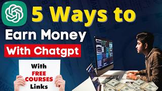 5 Practical Ways to Earn with ChatGPT for College Students thumbnail