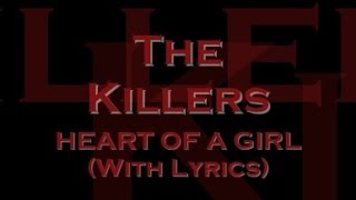 The Killers - Heart Of A Girl (With Lyrics)