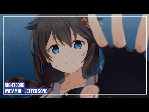 ❀『Nightcore』~ Letter Song『ヲタみん / Wotamin』~ ❀