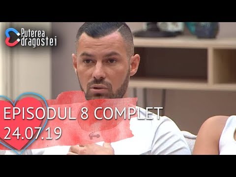 Puterea dragostei (24.07.2019) - Episodul 8 COMPLET HD
