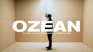 OZEAN Music Video