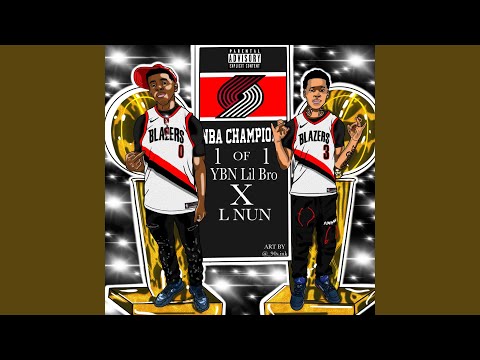 1 of 1 (feat. YBN Lil Bro)