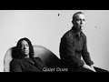 Tears For Fears - Quiet Ones (Slowed Version)