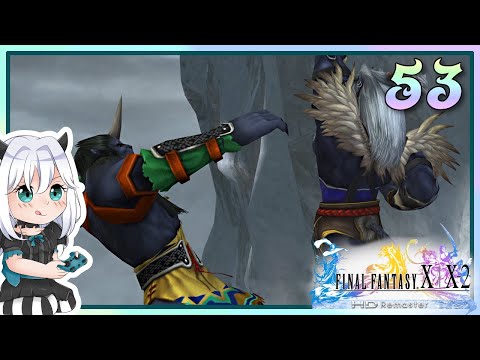 【 Final Fantasy X-2 】53 - Chapter 5 Mt Gagazet Episode Complete | 100% Completion Guide