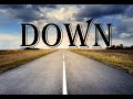 311 - Down (Lyrics)