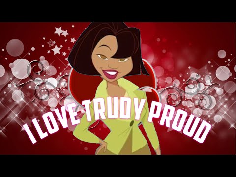 My Love for Trudy Proud (Proud Family Quickie)