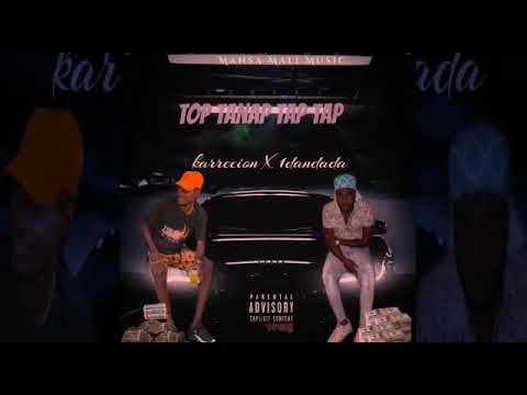 1Karrecion X 1Dandada mafia - Top tanap tap tap (official audio)