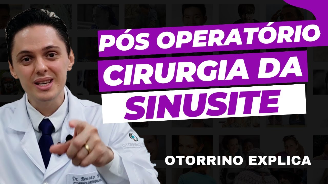 Como é a recuperação da cirurgia da sinusite | Dr. Renato Ponte