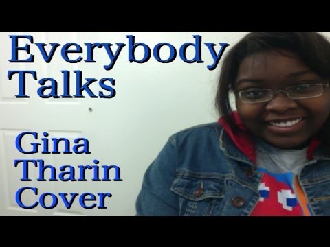 Everybody Talks - Neon Trees (Gina Tharin Cover)