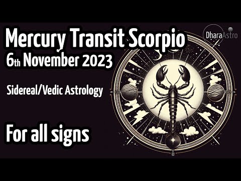 , title : 'Mercury transit Scorpio November 6, 2023, | For all Zodiac signs | Vedic Astrology Predictions'