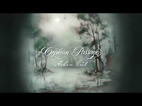 Orphean Passage - Ashen Veil (OFFICIAL LYRIC VIDEO)