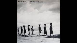 Woody Shaw Blackstone legacy full album