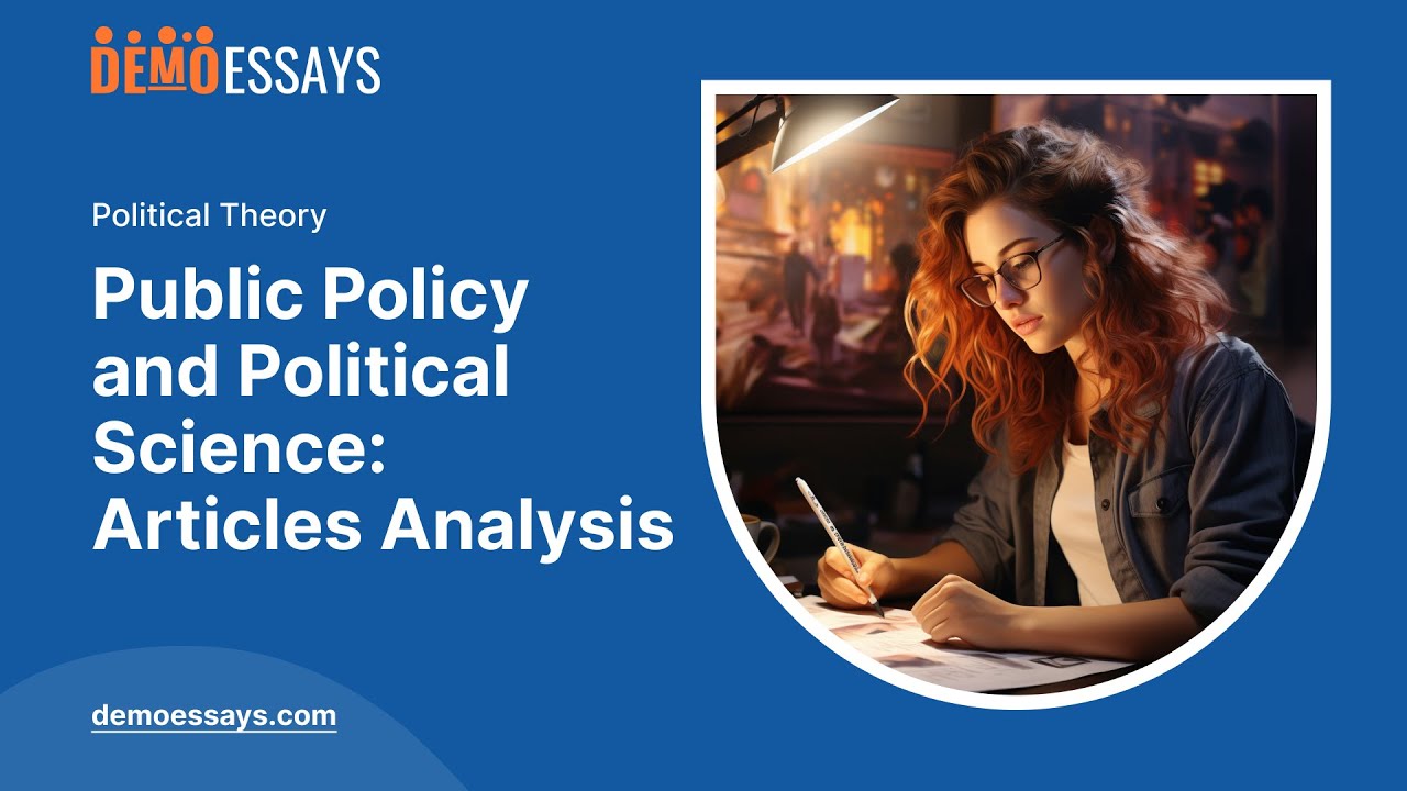 Public Policy and Political Science: Articles Analysis - Essay Example