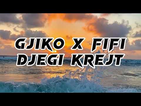 Gjiko x Fifi - Djegi krejt (lyrics)