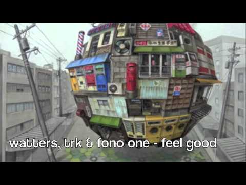 Watters, trk & fono one - feel good