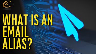 What is an Email Alias