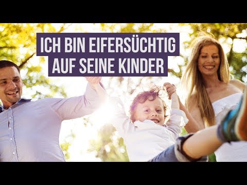 Ich bin Eifersüchtig auf seine Kinder und möchte nicht mehr die zweite Geige spielen!