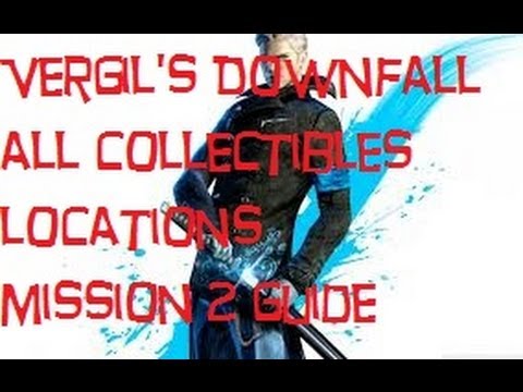 DmC - Vergils Downfall - Mission 2 All Collectibles (All Lost Souls, Cross Fragments, Crosses)