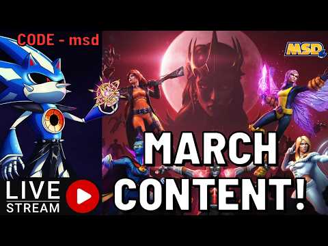 Let's do some March Content LIVE! Marvel Contest of Champions