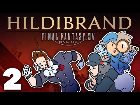FFXIV: Hildibrand (STORMBLOOD) - #2 - The Wolf Burglar