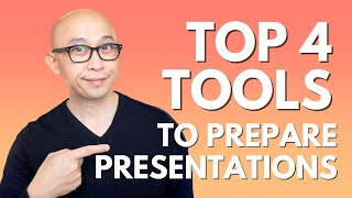 The TOP 4 TOOLS to Create Effective Presentations I CAN'T Live Without