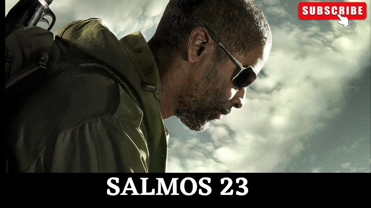 Salmos 23 | Filme O Livro de Eli
