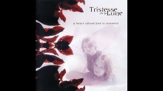 Tristesse De La Lune – A Heart Whose Love Is Innocent [2003] (FULL ALBUM)