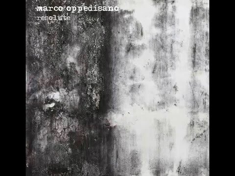 Resolute - Marco Oppedisano