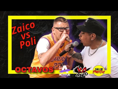 ZAICO vs POLI: OCTAVOS | REGIONAL ACTITUD FREESTYLE | Rango 2 🇦🇷 | Koliseo FT Call Of Freestyle