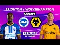 Le résumé de Brighton / Wolves - Premier League 2022-23 (34ème journée)