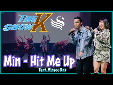 [The K Show] Min - Hit Me Up | Stage Performance feat. Min and Minsoo