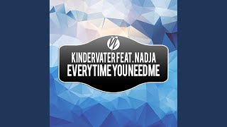 Everytime You Need Me (Sunloverz Remix)