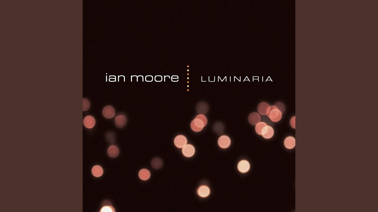 Ian Moore - Cinnamon