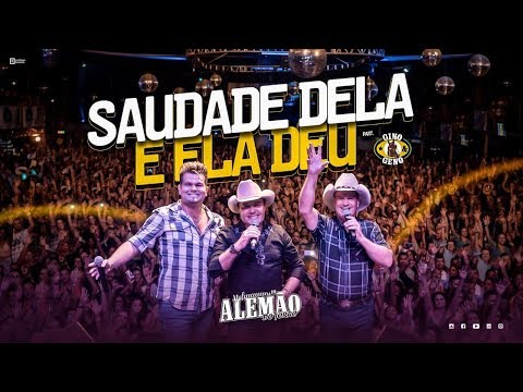 Saudade Dela E Ela Deu video