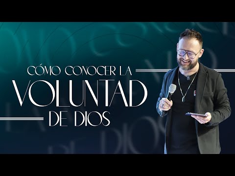 Cómo conocer la voluntad de Dios I Juan David Arango