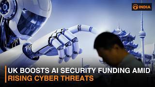 UK Boosts AI Security Funding Amid Rising Cyber Threats
