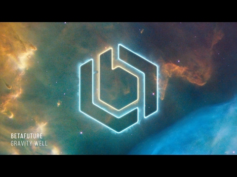 Betafuture - Gravity Well