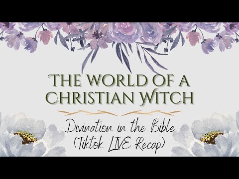 A Christian Witch's Bible Study | Divination & Scripture (Tiktok LIVE Recap)
