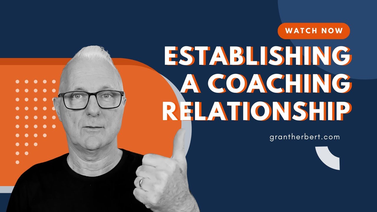 Establishing a Coaching Relationship