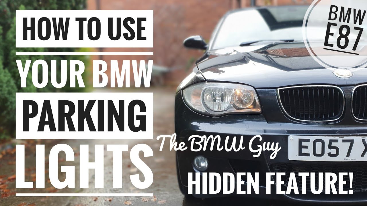 How to use BMW *PARKING LIGHTS* - Things you didnt know about your BMW!