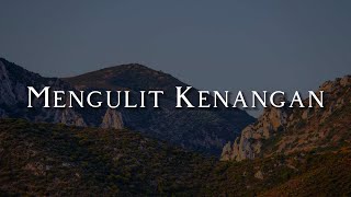 Download lagu DATA - Mengulit Kenangan (Lirik)  || Mix Playlist mp3