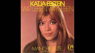 Katja Ebstein - Wir leben, wir lieben