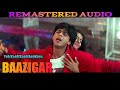 Yeh Kaali Kaali Aankhen 1440 60FPS BAAZIGAR REMASTER AUDIO