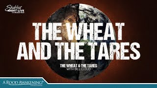 The Wheat and the Tares