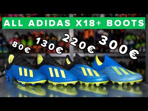 CHEAP vs EXPENSIVE | All adidas X18 football boots explained - 18+, 18.1, 18.2 & 18.3