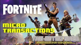 Fortnite Microtransactions & Kids | The Retro Shed