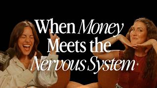 Is Your Nervous System Ready for Next Level Wealth? Conversation with Brigitte